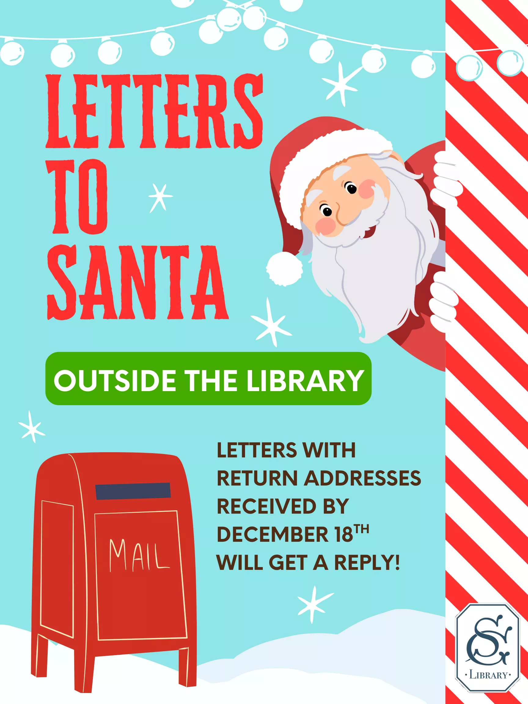 Letters to Santa sent by Dec. 18 will get a reply