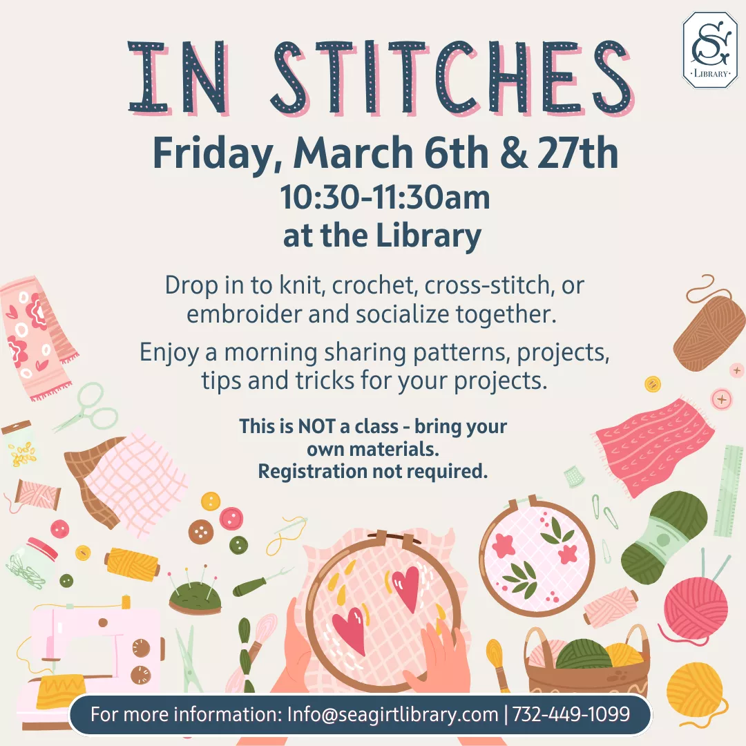 In Stitches on March 6 &amp; 27 @ 10:30-11:30 AM