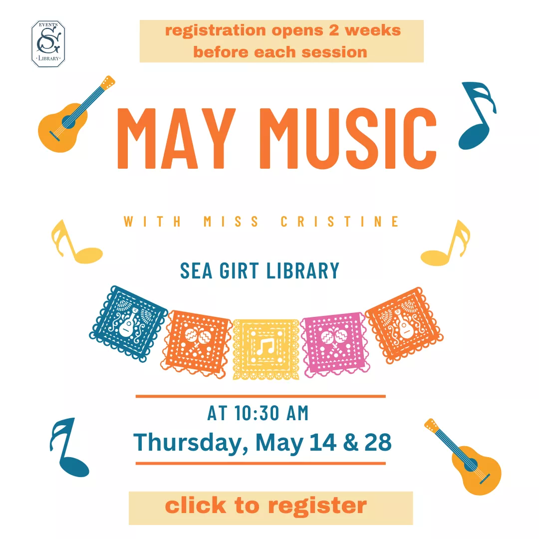 Music with Ms. Cristine on May 14 &amp; 28 @ 10:30 AM