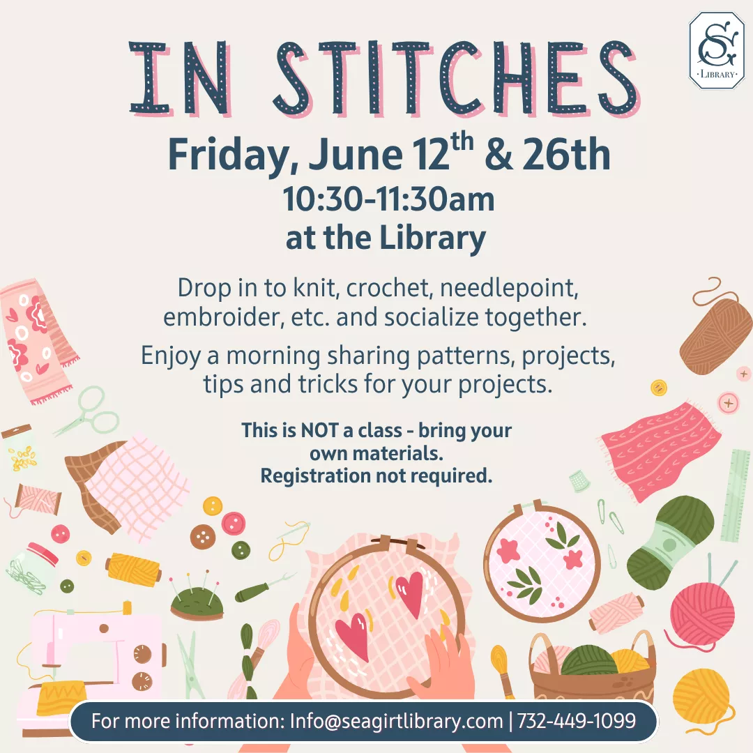 In Stitches on June 12 &amp; 26 @ 10:30-11:30 AM